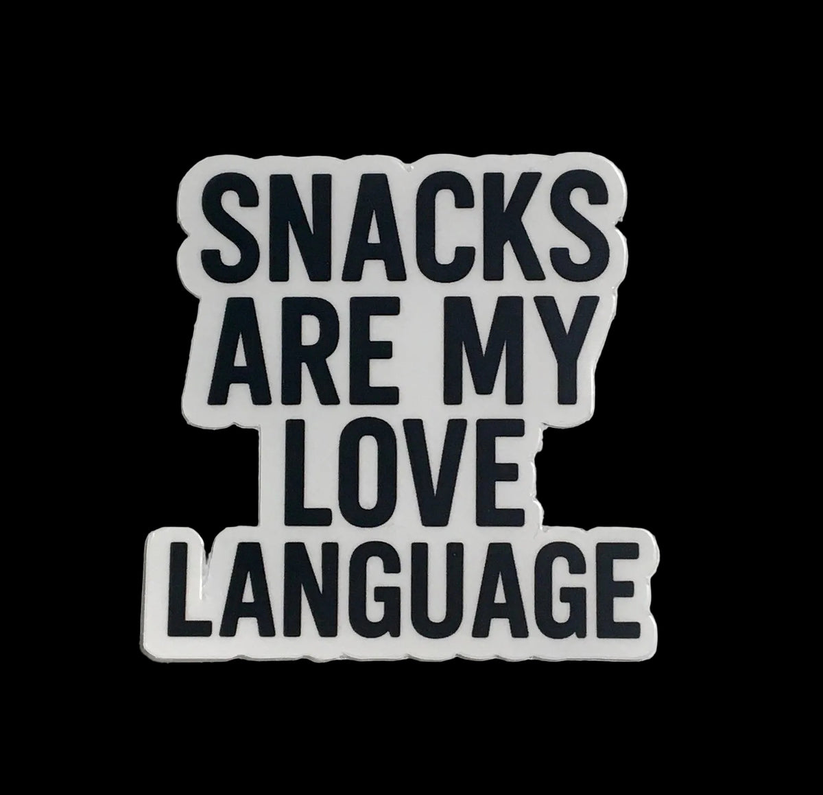 Snacks Are My Love Language | Sticker