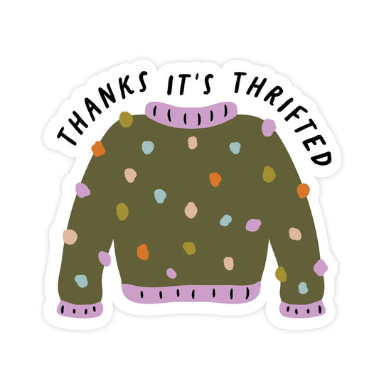 Thanks it’s Thrifted | Sticker